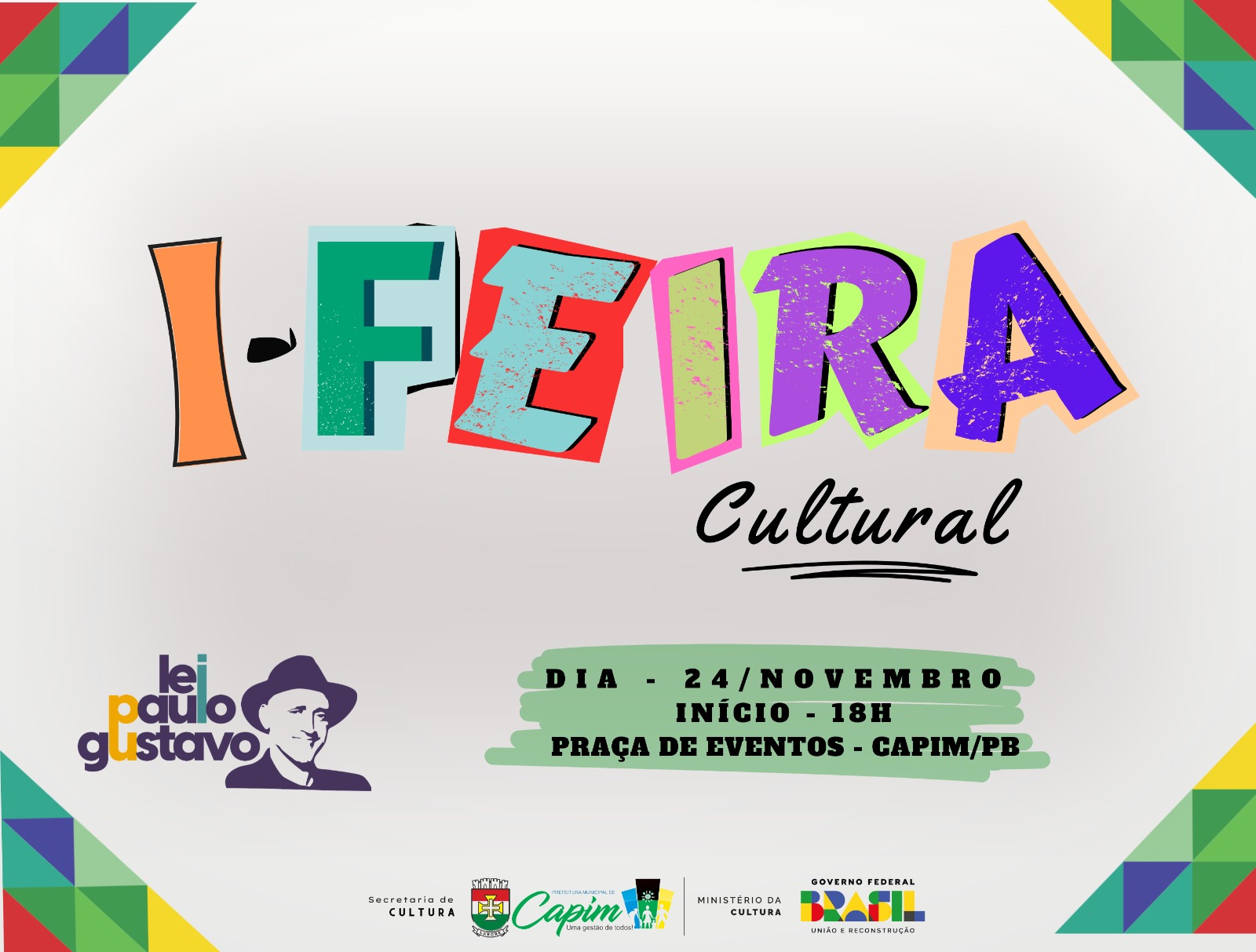 1ª FEIRA CULTURAL DO MUNICIPIO DE CAPIM