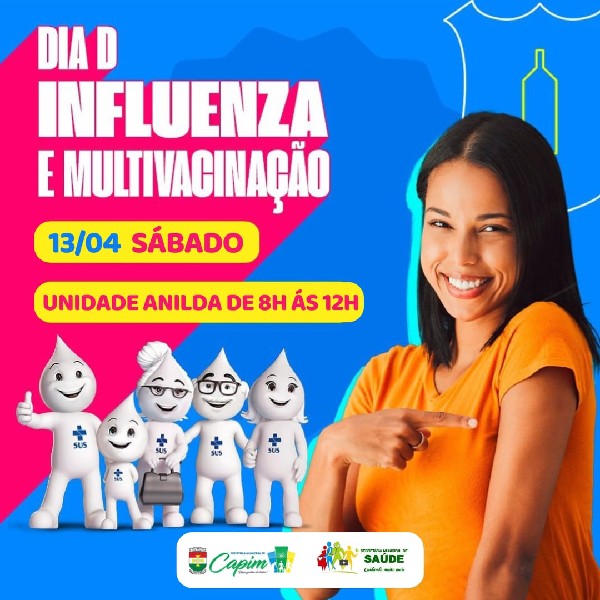 DIA "D" DE VACINAÇÃO CONTRA A INFLUENZA E MULTIVACINAÇÃO